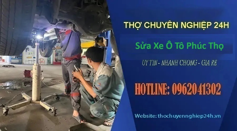 Dịch vụ sửa xe ô tô tại Phúc Thọ chuyên nghiệp